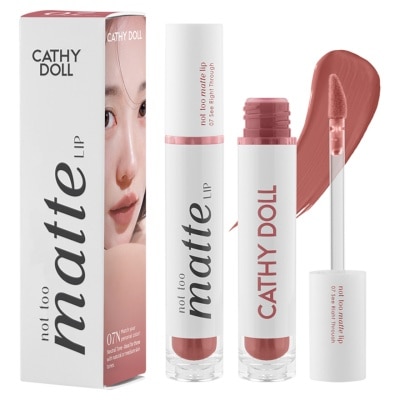 CATHY DOLL CATHY DOLL NOT TOO MATTE LIP #07 SEE RIGHT THROUGH
